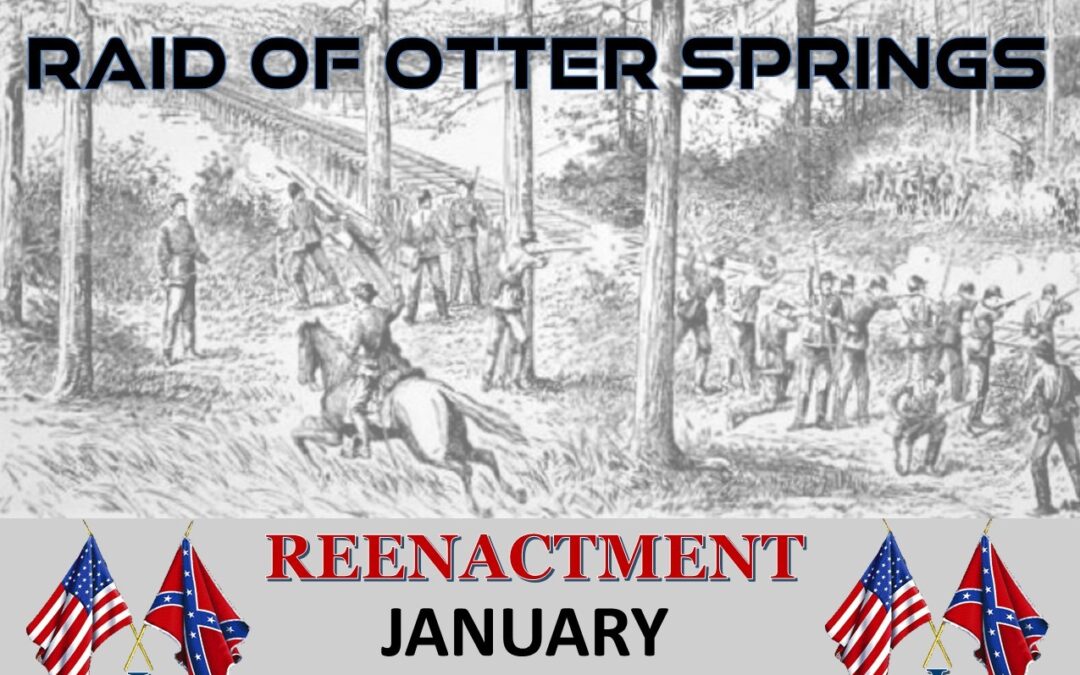 8th Annual Raid of Otter Springs – Jan. 17th – 19th