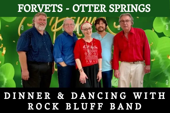 DINNER AND DANCING WITH ROCK BLUFF BAND 2-24-23
